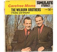The Wilburn Brothers - Carefree Moments
