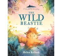 The Wild Beastie: A Tale from the Isle of Begg