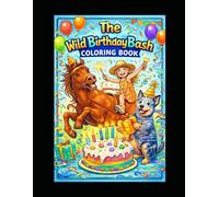 The Wild Birthday Bash
