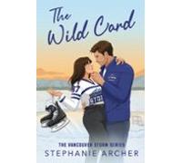 The Wild Card (vancouver Storm 5)