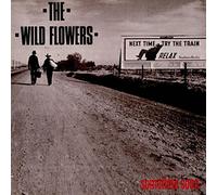 The Wild Flowers - Sometime Soon (OIS) [Vinyl LP]