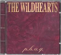 The Wild Hearts - P.H.U.Q.