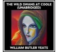 The Wild Swans At Coole (Unabridged)