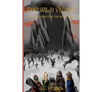 The Wild Vikings: - And the Hunt for the White Boar