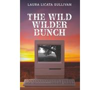 The Wild Wilder Bunch