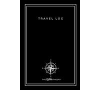 The Wilde Theory Travel Log: Your pre-trip brainstorm, mid-journey anchor, & post-adventure keepsake.