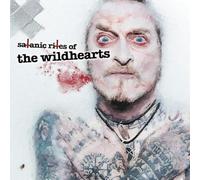 The Wildhearts - Satanic Rites of the Wildhearts