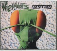 The Wildhearts - Sick of Drugs