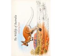 The Wildlife of Australia - Colouring Book (Children’s Wildlife Colouring & Learning Books)