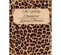 The Wildly Organized Luxury Planner: Daily & Weekly Productivity Planner | Clean Girl Aesthetic