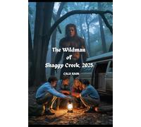 The Wildman Of Shaggy Creek, 2025.