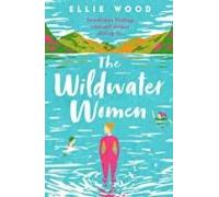 The Wildwater Women