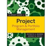 [ THE WILEY GUIDE TO PROJECT, PROGRAM, AND PORTFOLIO MANAGEMENT BY PINTO, JEFFREY K.](AUTHOR)PAPERBACK