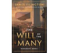 The Will of the Many: 1 (Hierarchy)