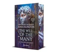 The will of the many. La volontà dei molti. Nuova edizione (Fantasy)