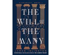 The Will of the Many: Volume 1 (Hierarchy, 1)