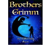 The Willful Child (ebook)