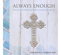 The William Jessup University Choir & Orchestra - Always Enough