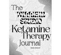 The William Studio Ketamine Therapy Journal