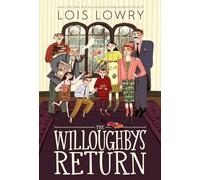 The Willoughbys Return