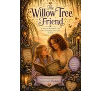 The Willow Tree Friend