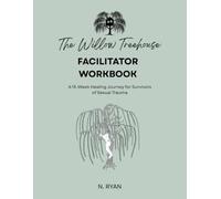 The Willow Treehouse: A 13-week Healing Journey for Survivors of Sexual Trauma (The Willow Tree Project Series: A 13 Week Journey to Reclaim Identity, Safety, And Voice After Sexual Trauma)