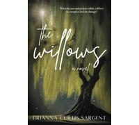 The Willows: a novel