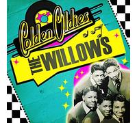The Willows - Golden Oldies
