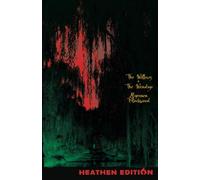 The Willows + The Wendigo (Heathen Edition)