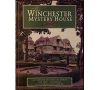 The Winchester Mystery House (The Mansion Designed by Spirits California Historical Landmark #868)