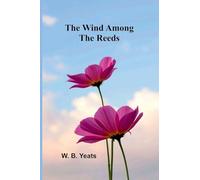 The Wind Among the Reeds