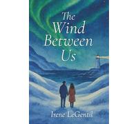 The Wind Between Us: A Romance of Winter and Christmas (Christmas in Love - Novelle di Natale)