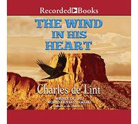 The Wind in His Heart