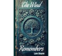 The Wind Remembers