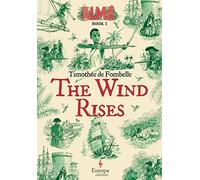The Wind Rises: Book 1 of the Alma Series