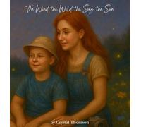 The Wind, the Wild, the Song, the Sun