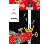 The Wind-up Bird Chronicle. Vintage Classics (Vintage Classic Japanese Series) [Idioma Inglés]