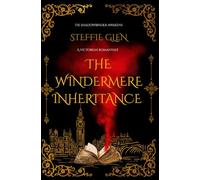 The Windermere Inheritance: A Victorian Romantasy: 1