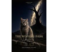 The Winding Dark (A Witch's War)