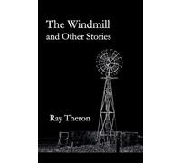 The Windmill and Other Stories