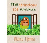 The Window Of Whiskers
