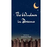 The Windows In Dreams