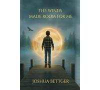 The Winds made room for me: 1 (Legacy)