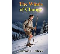 The Winds of Change: Book 1 of the series 'The Chronicles of Nim and Aria': Book 1 of 'The Chronicles of Nim and Aria'