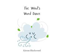 The Wind's Word Dance