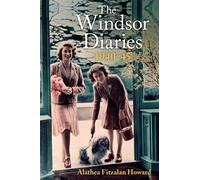 The Windsor Diaries: A childhood with the young Princesses Elizabeth and Margaret