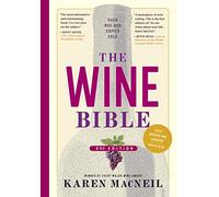 The Wine Bible: 3rd Edition
