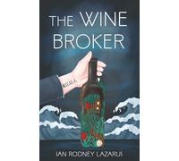 The Wine Broker (The Richard O'Brien Series)