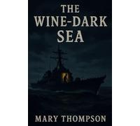 The Wine-Dark Sea