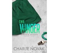 The Winger: Special Edition: 4 (Lincoln Knights)